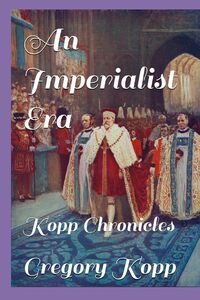 An Imperialist Era