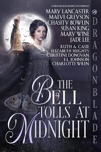 The Bell Tolls At Midnight