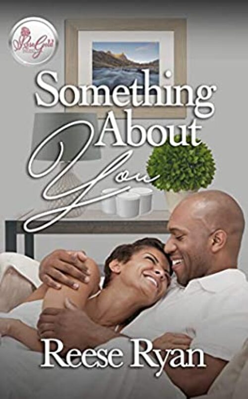 Something About You by Reese Ryan