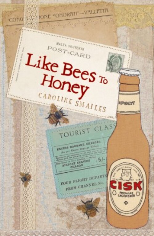Like Bees to Honey by Caroline Smailes