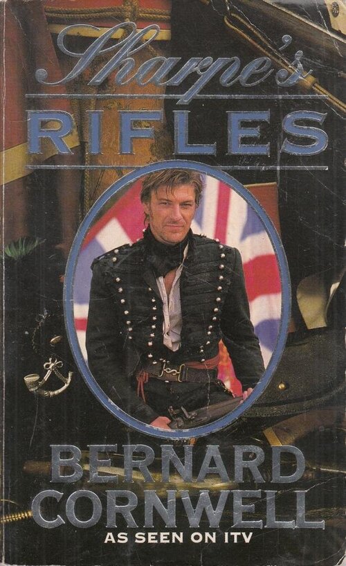 Sharpe's Rifles by Bernard Cornwell