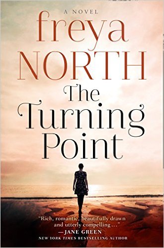 The Turning Point by Freya North