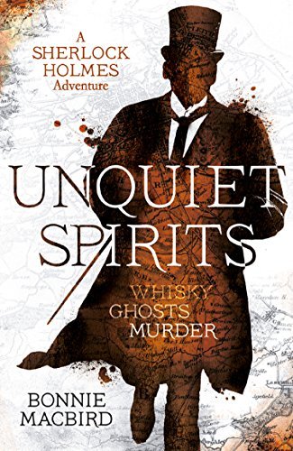 Unquiet Spirits by Bonnie MacBird