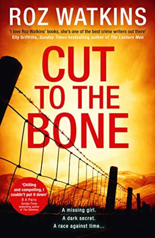 Cut to the Bone by Roz Watkins