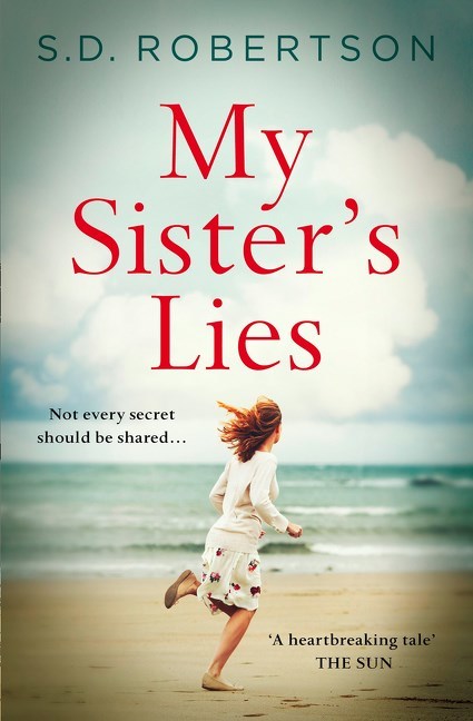 My Sister?s Lies by S.D. Robertson