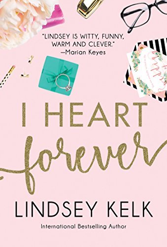I Heart Forever by Lindsey Kelk