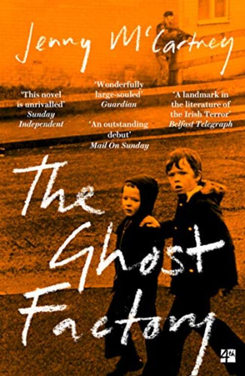 The Ghost Factory by Jenny McCartney
