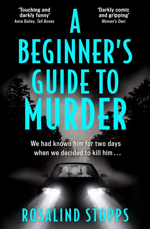 A Beginner’s Guide to Murder by Rosalind Stopps