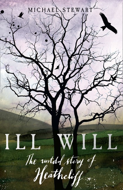 Ill Will by Michael Stewart