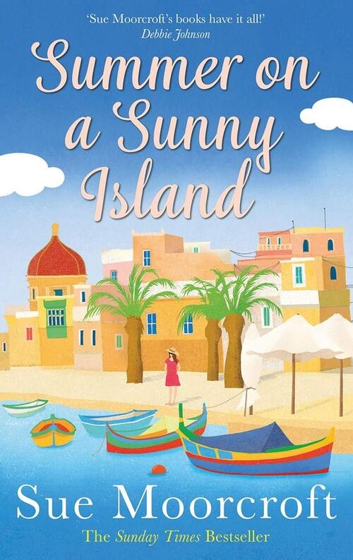 Summer on a Sunny Island by Sue Moorcroft