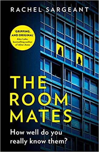 The Roommates by Rachel Sargeant