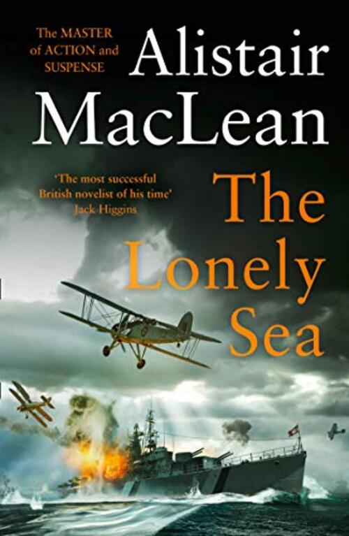 The Lonely Sea by Alistair MacLean