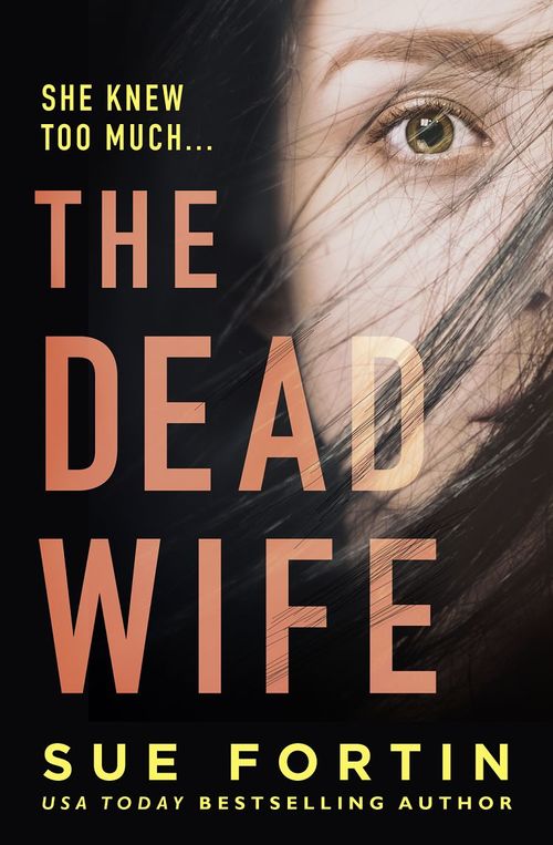 The Dead Wife by Sue Fortin