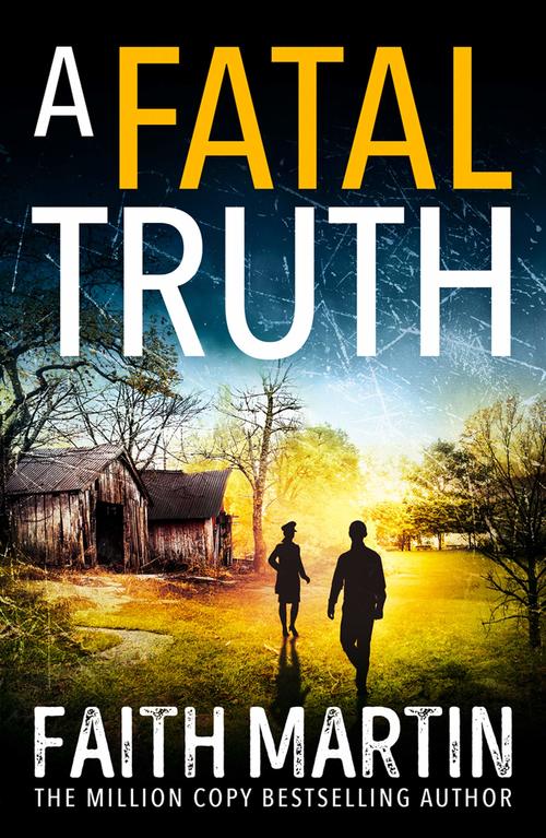 A Fatal Truth by Faith Martin