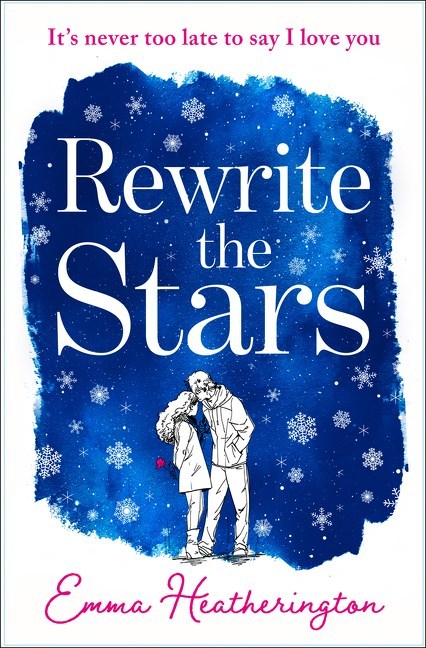 Rewrite the Stars by Emma Heatherington