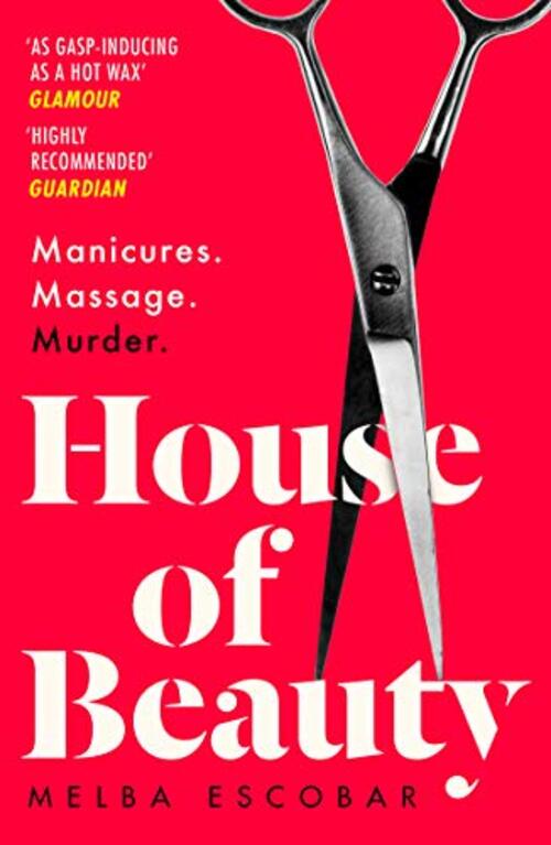 House of Beauty by Melba Escobar