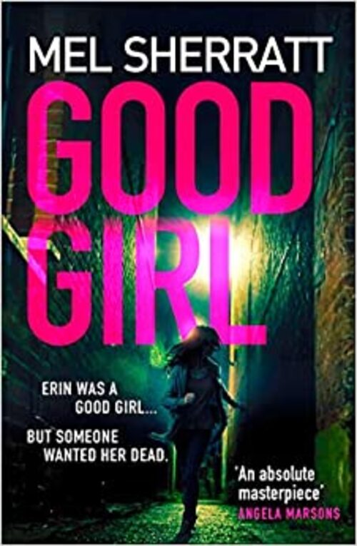 Good Girl by Mel Sherratt