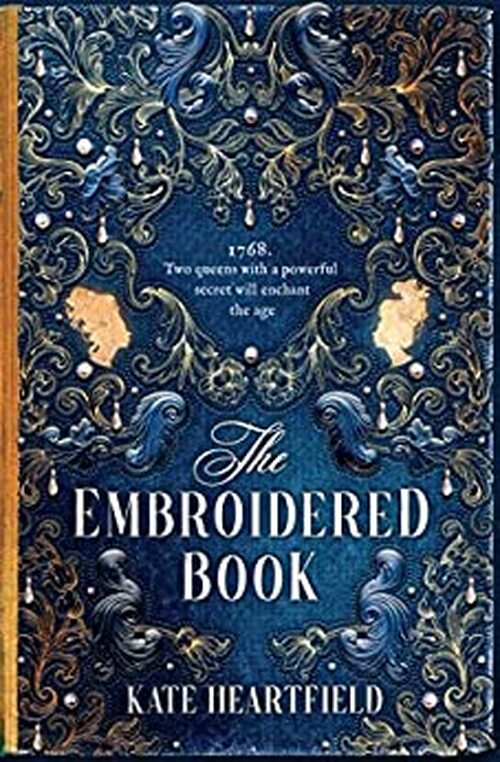 The Embroidered Book by Kate Heartfield