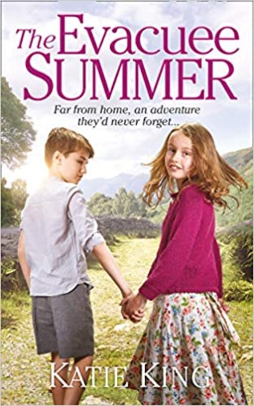The Evacuee Summer by Katie King