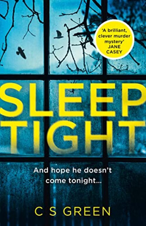 Sleep Tight by C.S. Green