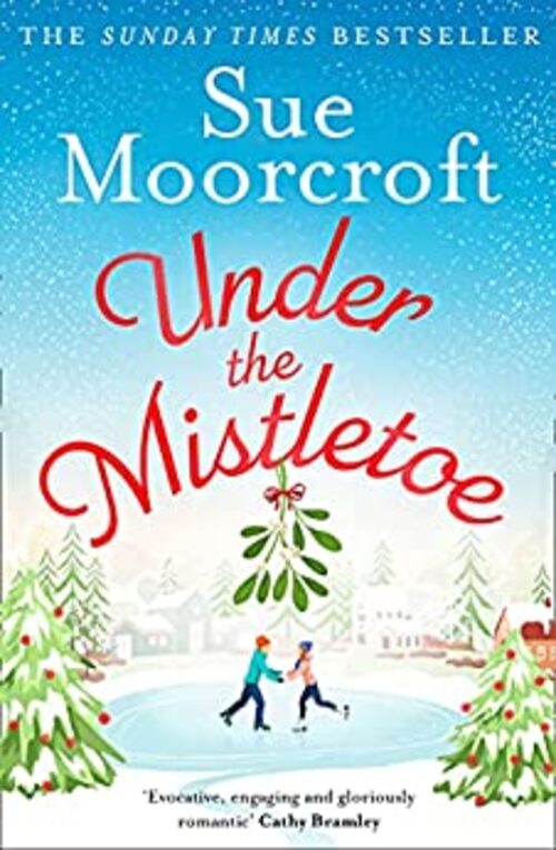 Under the Mistletoe by Sue Moorcroft