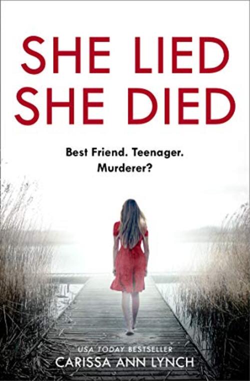 She Lied She Died by Carissa Ann Lynch