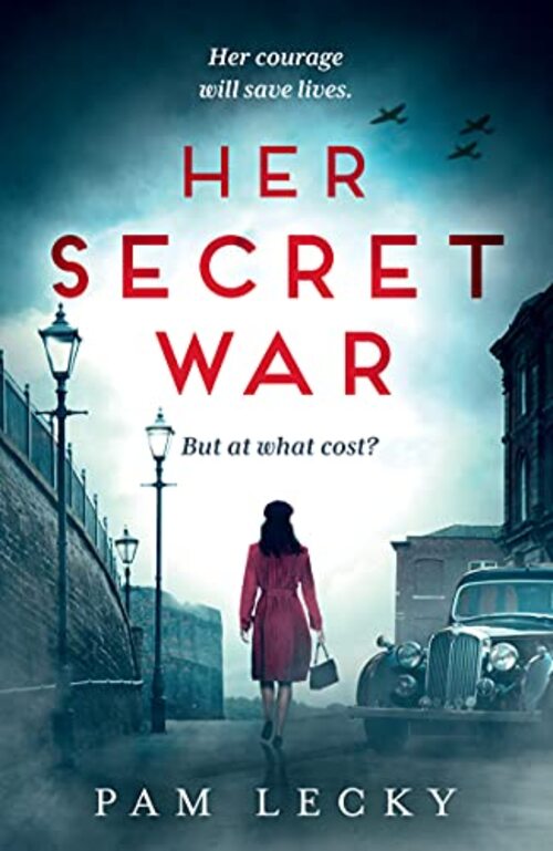 Her Secret War by Pam Lecky