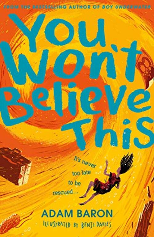 You Won’t Believe This by Adam Baron
