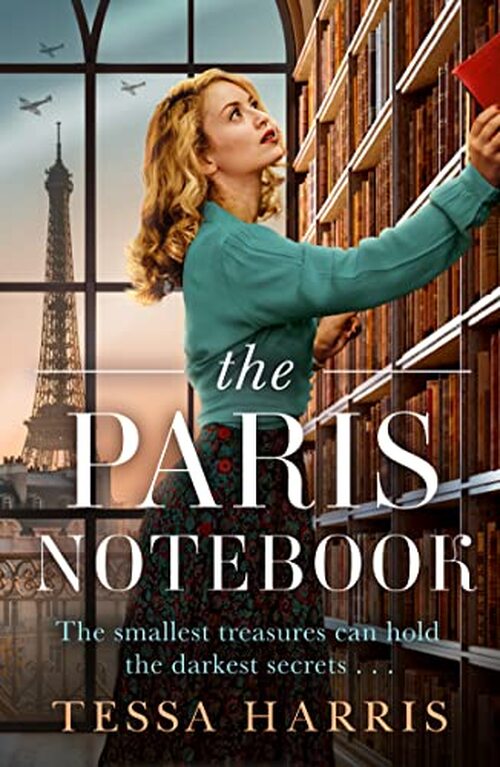 The Paris Notebook by Tessa Harris