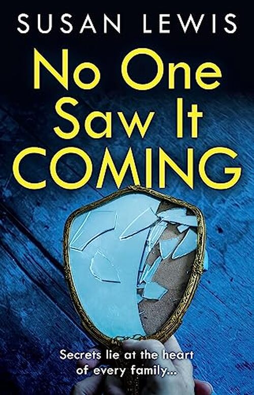 No One Saw It Coming by Susan Lewis