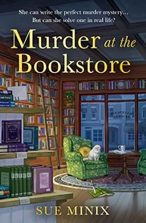 Murder at the Bookstore by Sue Minix