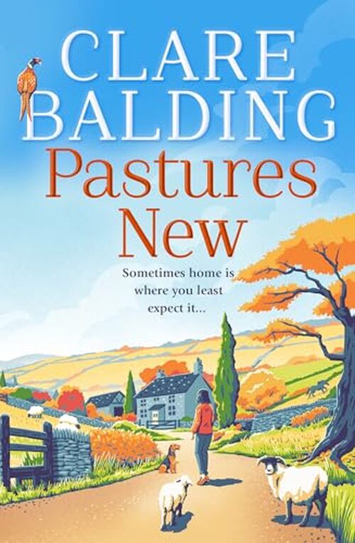Pastures New by Clare Balding