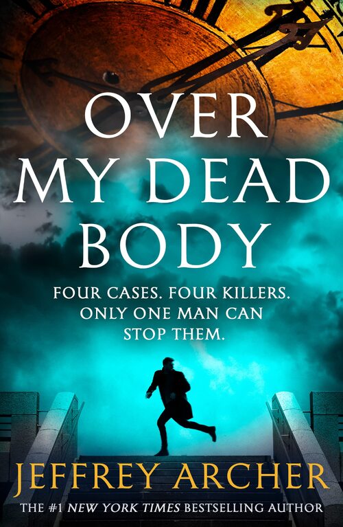 Over My Dead Body by Jeffrey Archer