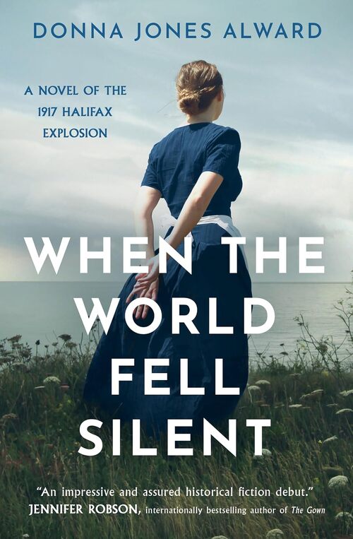 When The World Fell Silent by Donna Jones Alward