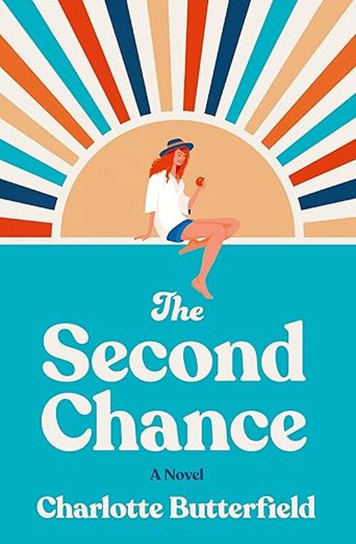 The Second Chance by Charlotte Butterfield