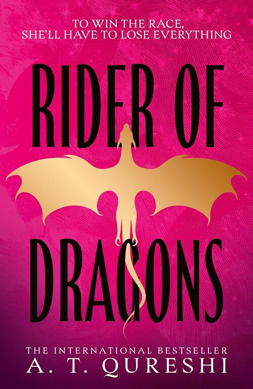 Rider of Dragons by A.T. Qureshi
