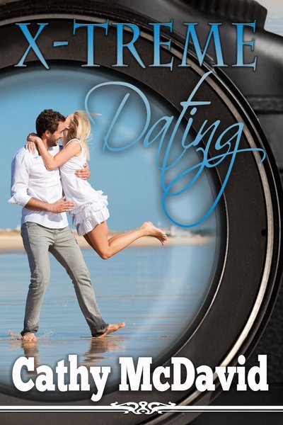 X-treme Dating by Cathy McDavid