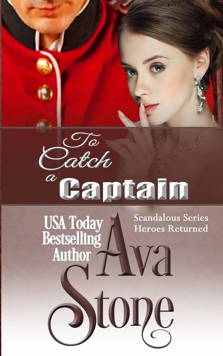To Catch a Captain by Ava Stone