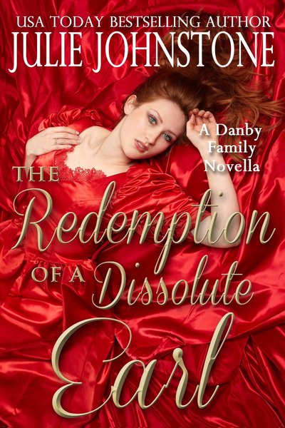 The Redemption of a Dissolute Earl by Julie Johnstone