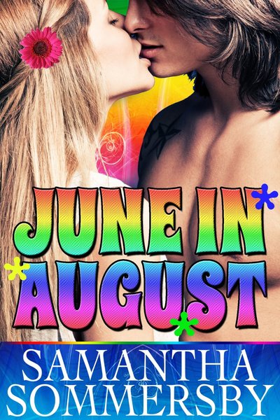June in August by Samantha Sommersby