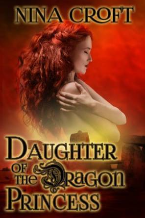 Daughter of the Dragon Princess by Nina Croft