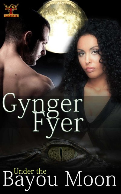 Under the Bayou Moon by Gynger Fyer