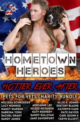 Hometown Heroes: Hotter Ever After by Adrianne Lee