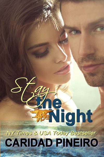 Stay the Night by Caridad Pineiro