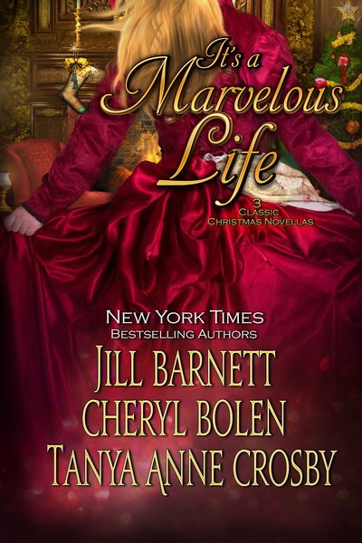 It's a Marvelous Life by Jill Barnett
