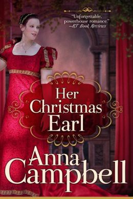 Her Christmas Earl: by Anna Campbell
