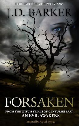 Forsaken by J.D. Barker