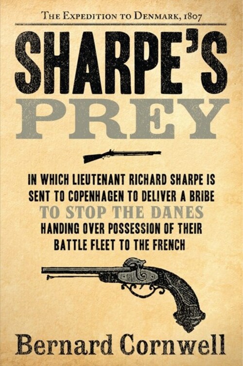 Sharpe's Prey by Bernard Cornwell