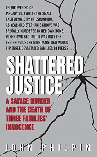 Shattered Justice by John Philpin
