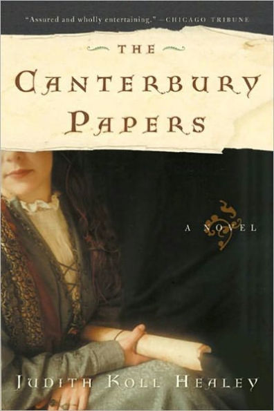The Canterbury Papers by Judith Koll Healey
